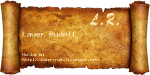 Lauer Rudolf névjegykártya